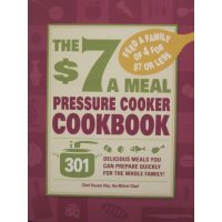 The $7 a Meal Pressure Cooker