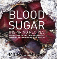 BLOOD SUGAR by Michael Moore