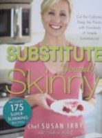 Substitute Yourself Skinny