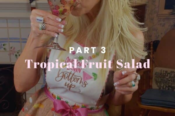 Tropical Fruit Salad and Bikini Cocktails